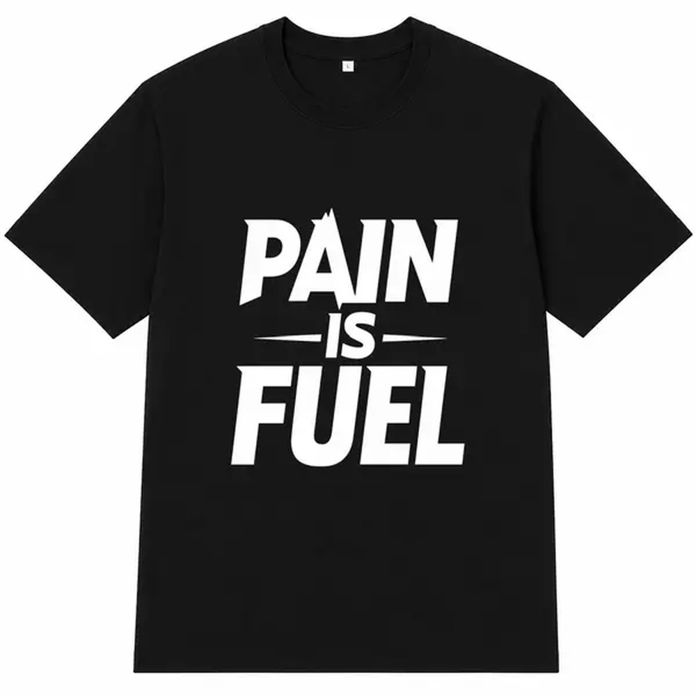 Pain Is Fuel 레터 프린트 티셔츠, 남성, 여 - Fuel Fitness & Nutrition Oakbank 리뷰 및 가격